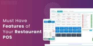 Top Restaurant POS Features To Look For Must have restaurant POS features