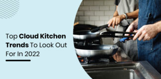 Cloud kitchen trends 2022