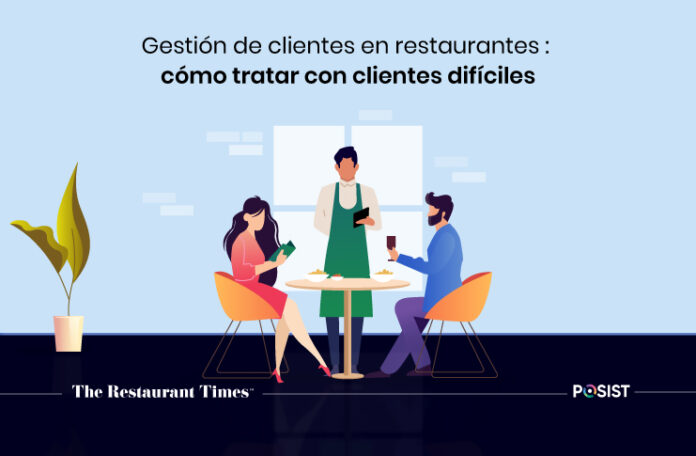 Gestión-de-clientes-en-restaurantes-cómo-tratar-con-clientes-difíciles