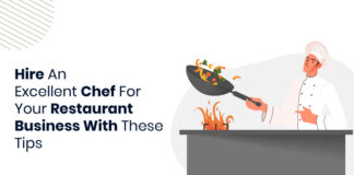 Want To Rejuvenate Your Restaurant Business? Hire A New Chef hire chef for your restaurant