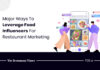 Food Influencers – How to Integrate Them in Restaurant Marketing Leverage food influencers for restaurant marketing