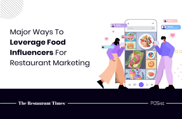 Leverage food influencers for restaurant marketing