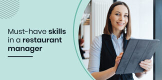 8 Skills To Look For In A Restaurant Manager Must-have-skills-in-a-restaurant-manager