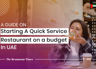 How To Start A QSR With Minimal Investment In The UAE A guide on starting a Quick Service Restaurant on a budget in UAE