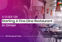 How To Open A Fine Dine Restaurant In Oman A-guide-on-starting-a-fine-dine-restaurant-in-Oman