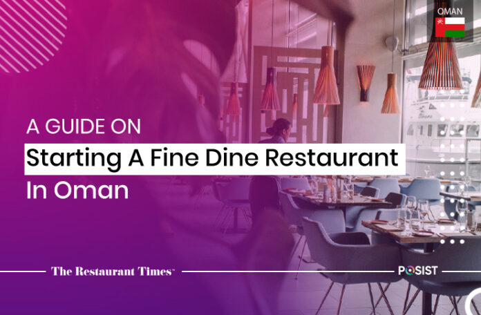 A-guide-on-starting-a-fine-dine-restaurant-in-Oman