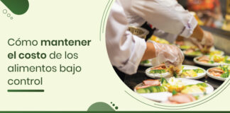 7 consejos profesionales para mantener el coste de la comida bajo control 7 consejos profesionales para mantener el costo de la comida bajo control
