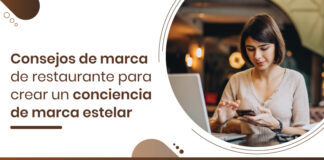 Utiliza estos consejos de marca de restaurante para crear un conciencia de marca estelar para tu restaurante Utiliza estos consejos de marca de restaurante para crear un conciencia de marca estelar para tu restaurante