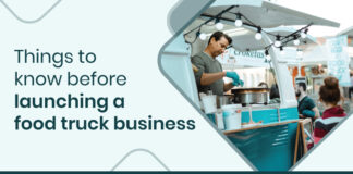 8 Things You Should Know Before Launching A Food Truck in India Food truck business