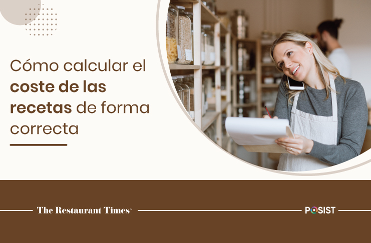 Cómo calcular el coste de las recetas de forma correcta