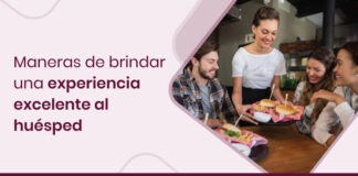 Sorprenda a tus huéspedes con una gran experiencia en el restaurante Maneras-de-brindar-una-excelente-experiencia-al-huésped