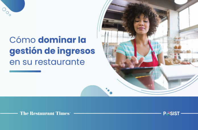 Cómo-dominar-la-gestión-de-ingresos-en-su-restaurante