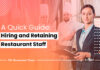 How To Hire And Retain Restaurant Staff In 2024