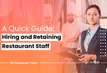 How To Hire And Retain Restaurant Staff In 2024