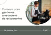 Cómo elegir un software ERP para restaurantes para gestionar una cadena de restaurantes Consejos-para-gestionar-una-cadena-de-restaurantes