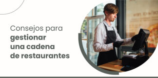 Cómo elegir un software ERP para restaurantes para gestionar una cadena de restaurantes Consejos-para-gestionar-una-cadena-de-restaurantes