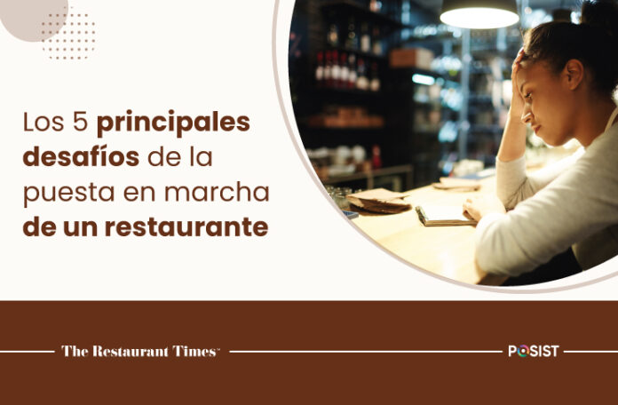 Los-5-principales-desafíos-de-la-puesta-en-marcha-de-un-restaurante