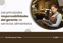 Deberes y responsabilidades esenciales de un gerente de servicios alimentarios