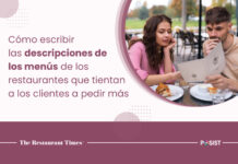 Cómo escribir las descripciones de los menús de los restaurantes que tientan a los clientes a pedir más