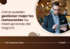 Gestión de crisis 101: Cómo los restaurantes pueden gestionar mejor las interrupciones del negocio