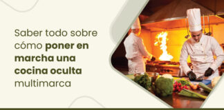 Cocina oscura 101: Cómo montar una operación multimarca desde una sola cocina
