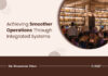 Why Restaurants Need To Have Integrated Systems for Smoother Operations? Integrated Restaurant Operations