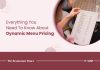 The Complete Guide To Dynamic Menu Pricing for Restaurants Dynamic Menu Pricing