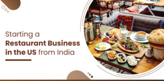 How to Open a Restaurant in the US From India? How to start a restaurant in us