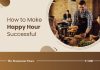 What Is A Happy Hour? (7 Strategies To Make Your Happy Hour Successful) A waiter serving customers during happy hour