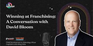 Winning at Franchising:  A Conversation with David Bloom David Bloom