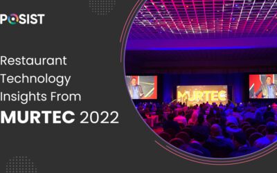 Restaurant Technology Insights From MURTEC 2022