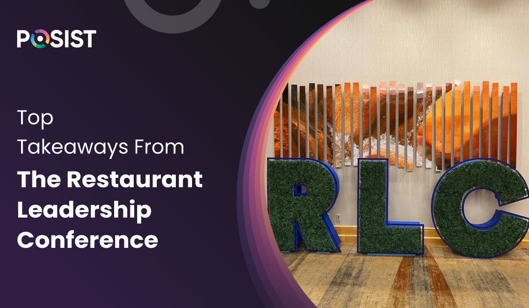 Top Takeaways From The Restaurant Leadership Conference