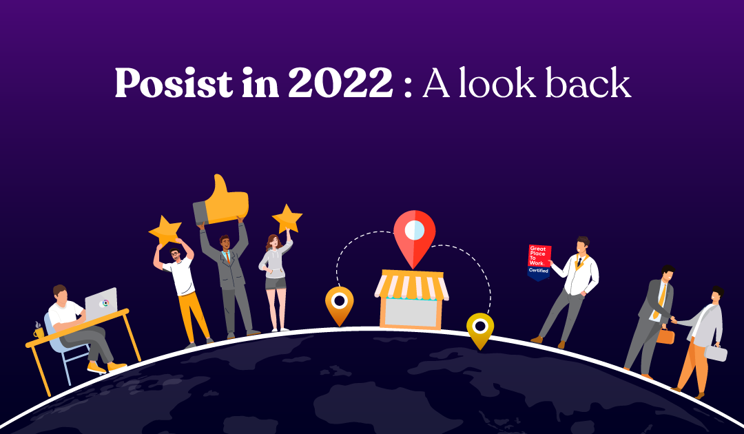 Posist in 2022: A look back